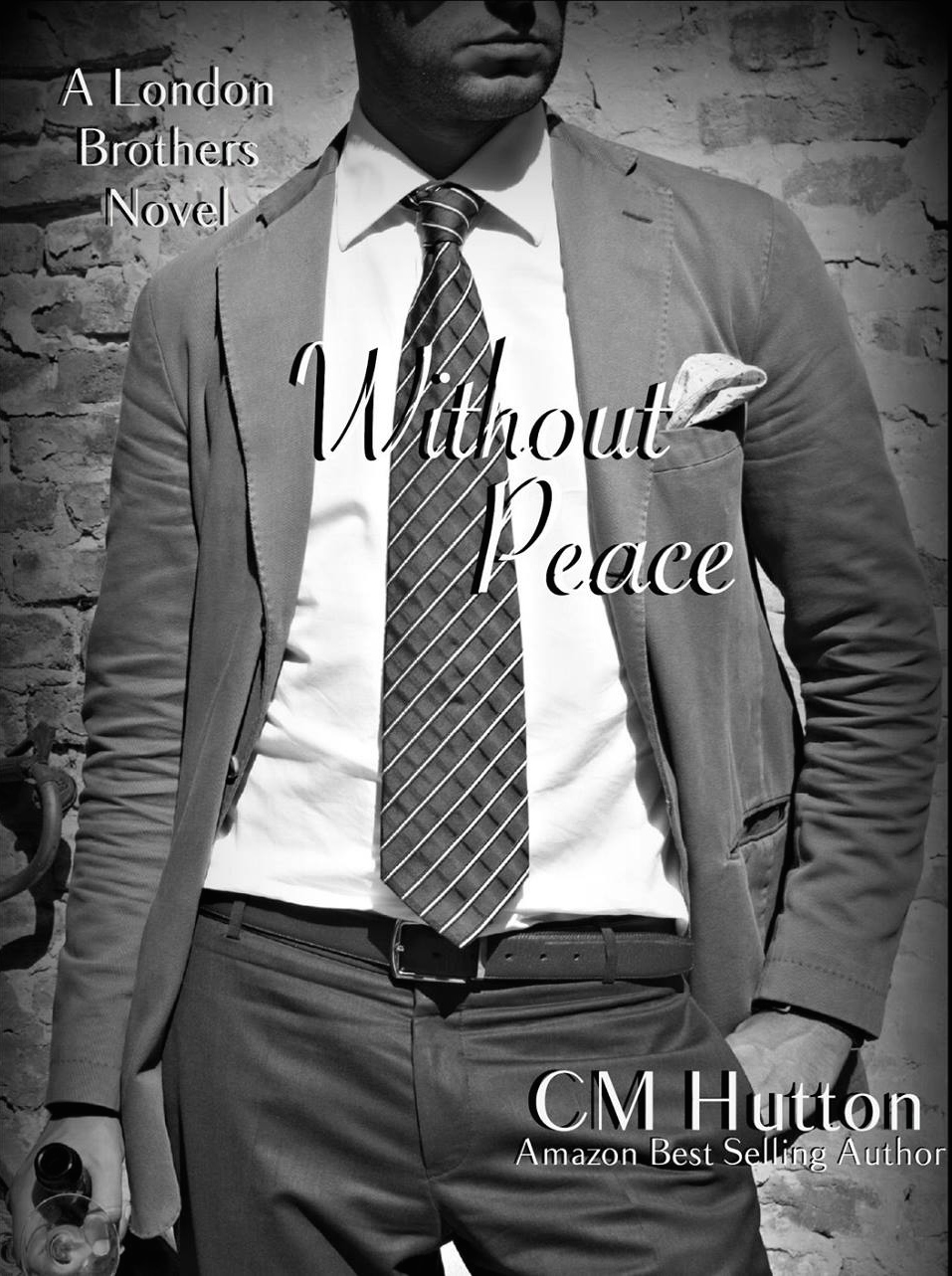 CMHutton-WithoutPeace(LondonBrothers, Book3)